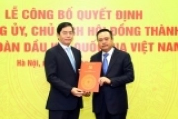Lễ công bố quyết định Bí thư Đảng uỷ, Chủ tịch Hội đồng thành viên Tập đoàn Dầu khí Quốc gia Việt Nam